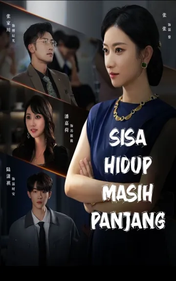 Sisa Hidup Masih Panjang